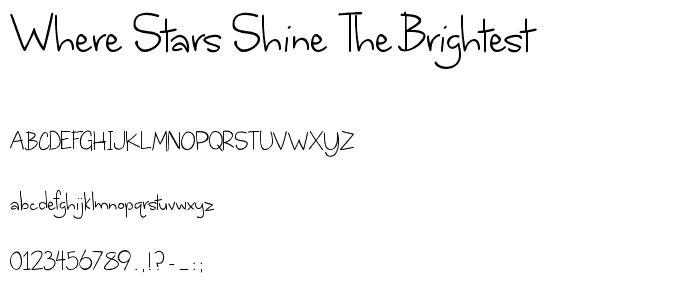 where stars shine the brightest font